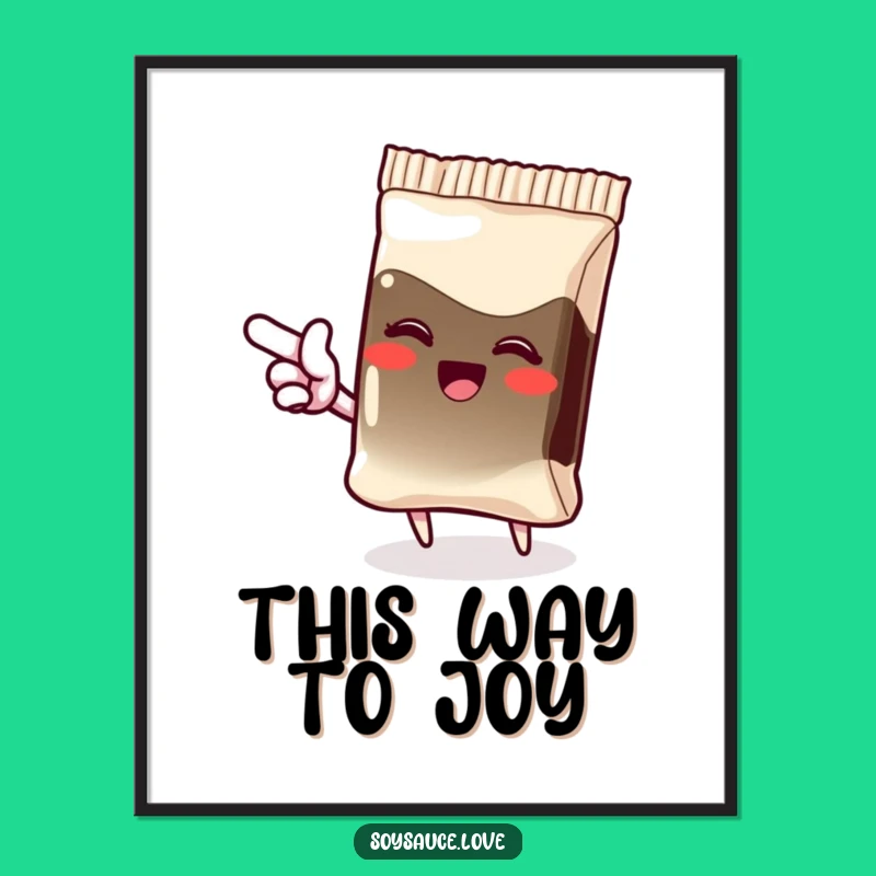 Funny Giggling Soy Sauce Poster, Cheerful Wall Art for Happy Spaces