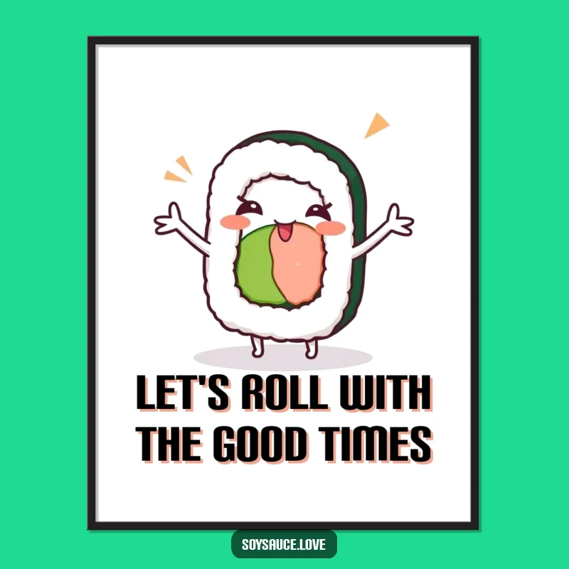 Free Printable Wall Art: Sushi Roll Dance Wink Funny Downloadable Decor Piece