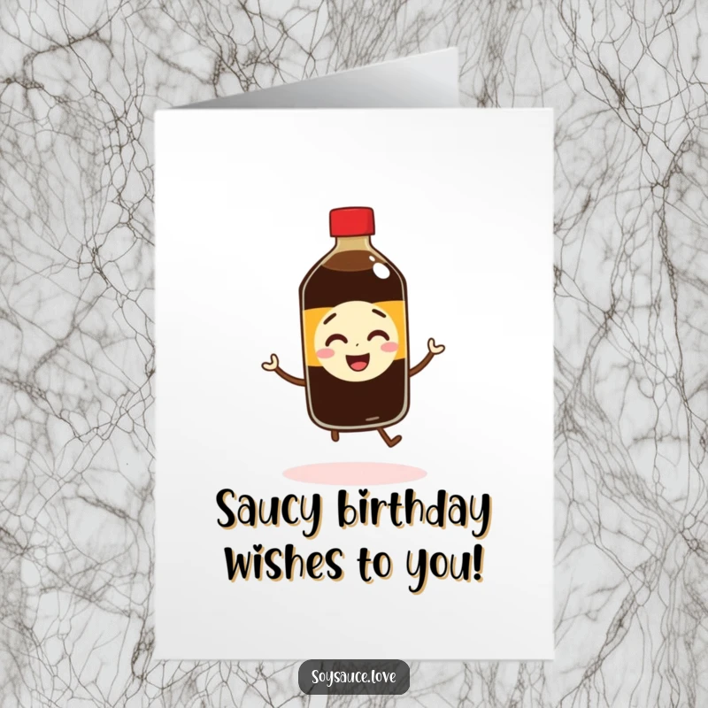 Funny Free Printable Birthday Card: A grinning soy sauce bottle with tiny legs doing a hilarious, energetic jig for a birthday.