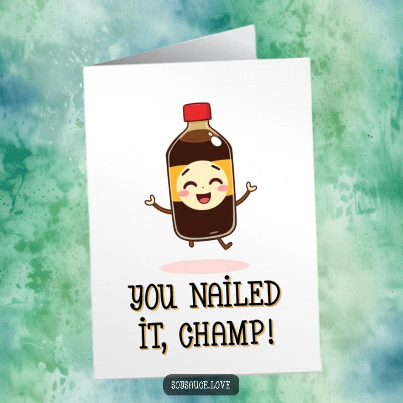 Funny Free Printable Congratulations Card: A joyful soy sauce bottle with small legs doing a lively jig to celebrate.