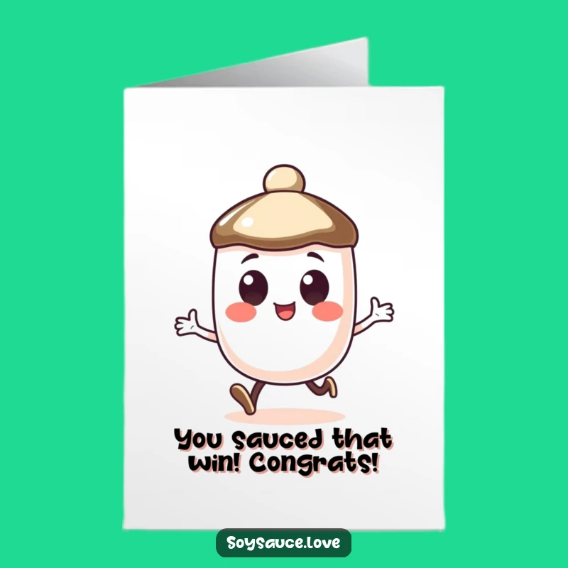 Free Printable Congrats Card: Hopping Soy Sauce Cap - Funny Downloadable Gift!