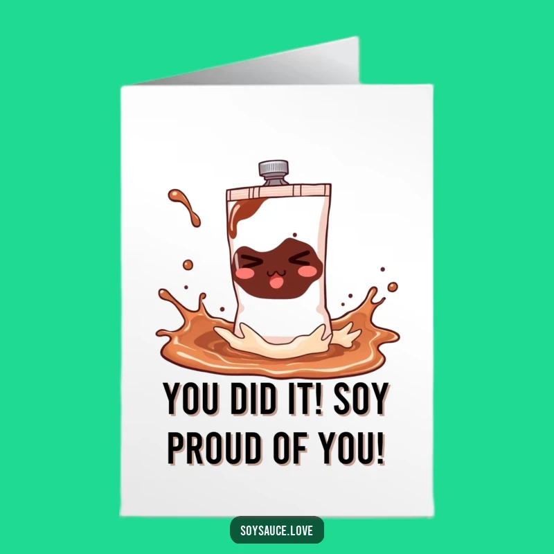 Free Printable Congrats Card: Soy Sauce Sachet Splash - Hilarious Downloadable Celebration