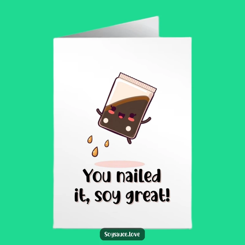 Free Printable Congrats Card: Kawaii Soy Sauce Cartwheel Cheer - Funny Downloadable Gift