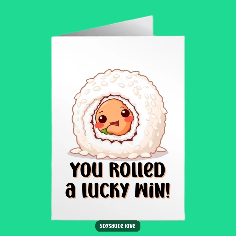 Free Printable Congrats Card: Sneaky Sushi Roll, Funny Downloadable Celebration