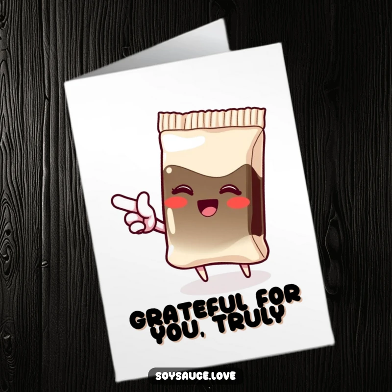Funny Free Printable Thank You Card: An overjoyed kawaii soy sauce packet pointing with an excited flourish, conveying sincere gratitude and joy.