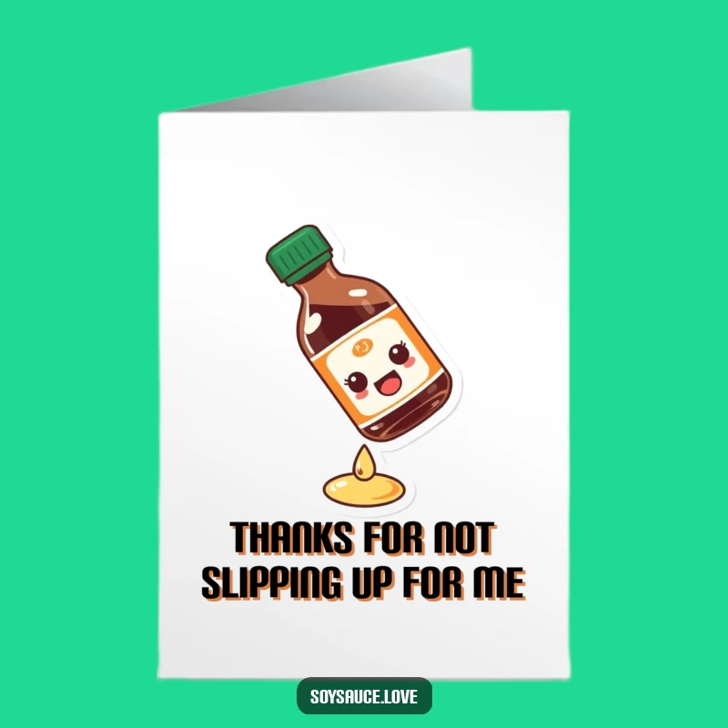 Free Printable Thank You Card: Slipping Soy Sauce Bottle - Funny Downloadable Gratitude